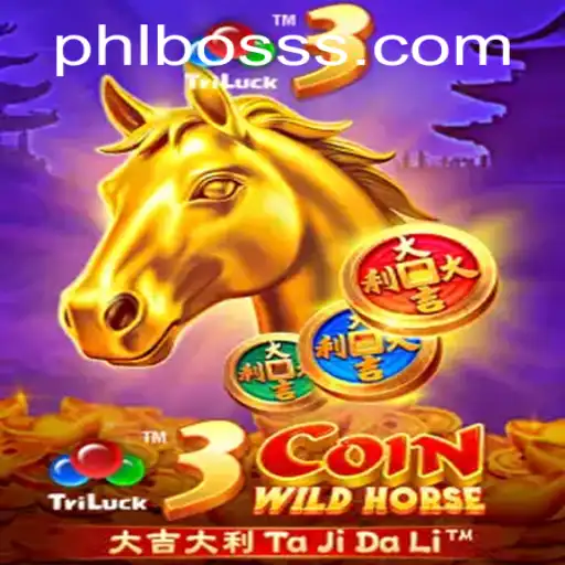 Discover the Excitement of 3CoinWildHorse: Master the Art of Winning with PHLBOSS