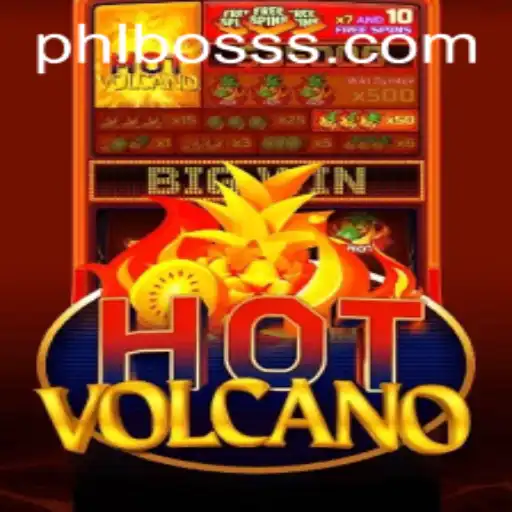 Experience the Fiery Thrills of HotVolcano with PHLBOSS