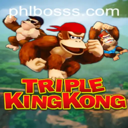 Unveiling the Wonders of TripleKingKong: The Ultimate Gaming Experience with PHLBOSS