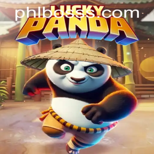 Discovering the Thrilling World of LuckyPanda: A Guide to Mastering PHLBOSS